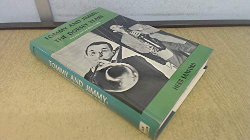 Stock image for Tommy And Jimmy : The Dorsey Years for sale by Geoff Blore`s Books