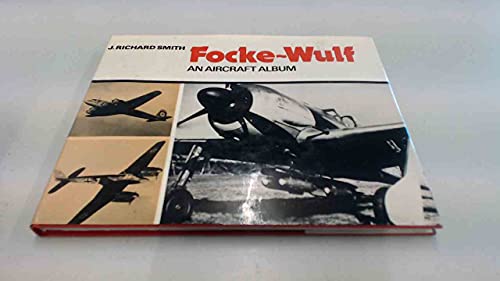 Stock image for Focke-Wulf - An Aircraft Allbum for sale by St Paul's Bookshop P.B.F.A.