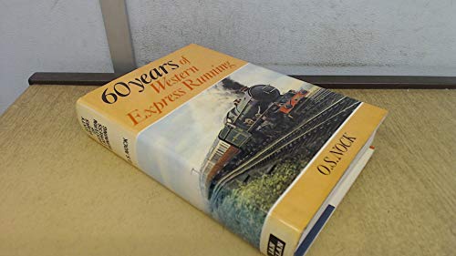 Beispielbild fr Sixty Years of Western Express Running zum Verkauf von WorldofBooks