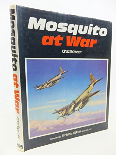Stock image for Mosquito at War for sale by WorldofBooks