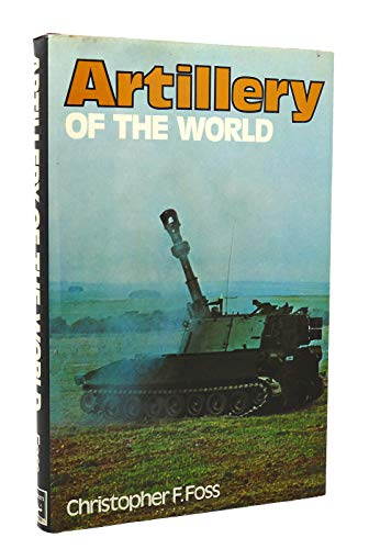 Immagine dell'editore per ARTILLERY OF THE WORLD venduto da Military History Books