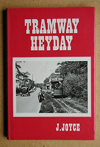 Stock image for Tramway Heyday for sale by Chevin Books