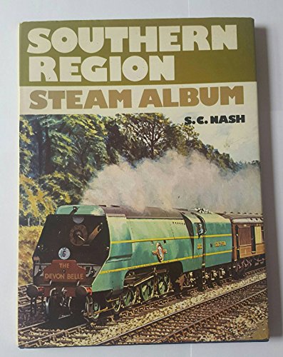 Stock image for Southern Region Steam Album, 1948-1967 for sale by J J Basset Books, bassettbooks, bookfarm.co.uk