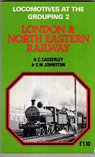 Locomotives at the Grouping 2: London & North Eastern Railway