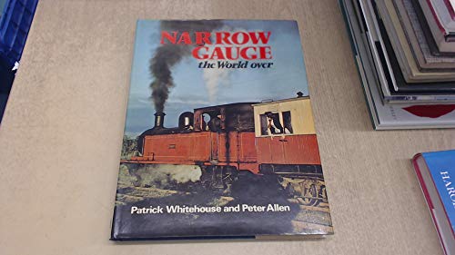 Beispielbild fr Narrow gauge the world over zum Verkauf von My Dead Aunt's Books