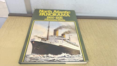 Stock image for North Atlantic Panorama 1900-1976 for sale by Ryde Bookshop Ltd