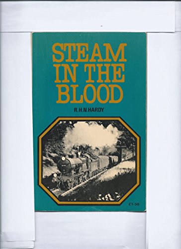 Beispielbild fr Steam in the Blood zum Verkauf von WorldofBooks