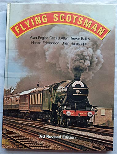 Imagen de archivo de Flying Scotsman a la venta por Lewes Book Centre
