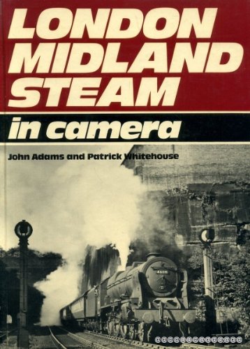 Imagen de archivo de London Midland Steam in Camera a la venta por WorldofBooks