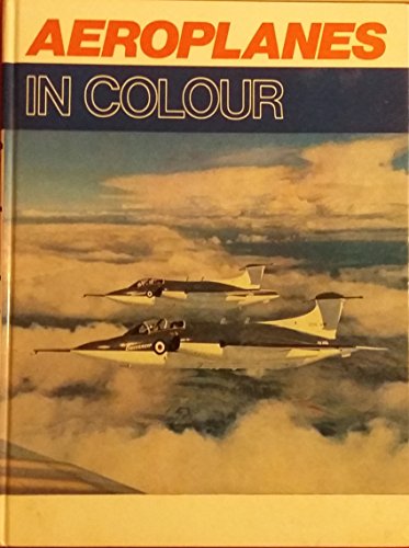 Imagen de archivo de Aeroplanes in Colour a la venta por Lewes Book Centre