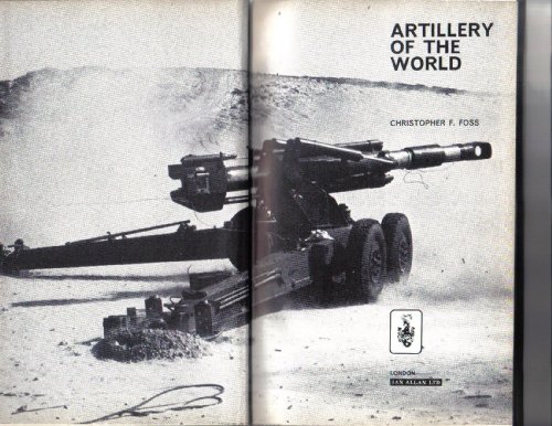 Artillery of the world (9780711007192) by Foss, Christopher F