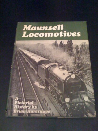 Stock image for Maunsell Locomotives for sale by WorldofBooks