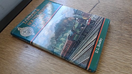 LONDON & SOUTH WESTERN RAILWAY ALBUM