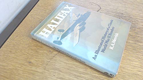 Halifax: An Illustrated History of a Classic World War II Bomber