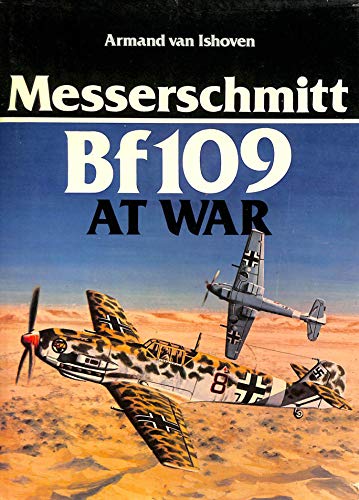 Imagen de archivo de Messerschmitt Bf109 At War a la venta por KULTURAs books