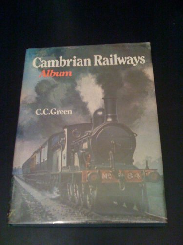 Cambrian Railways Album .