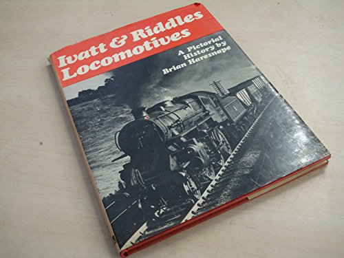 Imagen de archivo de Ivatt and Riddles Locomotives a la venta por WorldofBooks