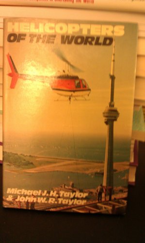 Beispielbild fr Helicopters of the World zum Verkauf von HALCYON BOOKS