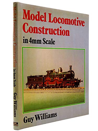 Beispielbild fr Model Locomotive Construction in 4mm Scale zum Verkauf von WorldofBooks