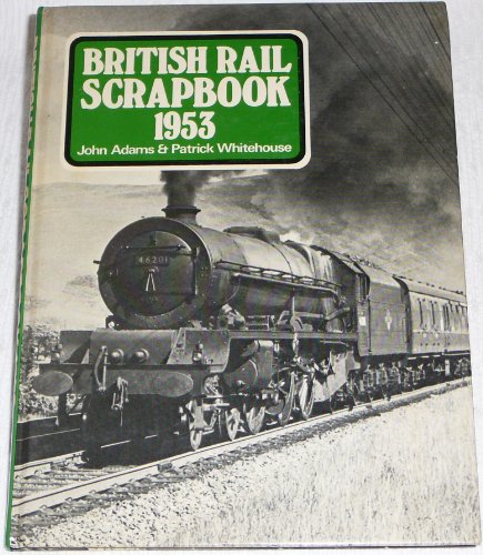 Beispielbild fr British Rail Scrapbook 1953 zum Verkauf von WorldofBooks