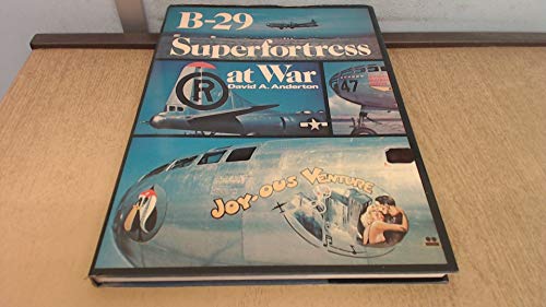 Stock image for B-29 Superfortress at War for sale by WorldofBooks