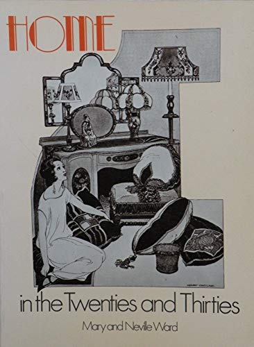 Beispielbild fr Home in the Twenties and Thirties zum Verkauf von WorldofBooks