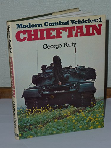 Beispielbild fr Modern Combat Vehicles: The Chieftain, Bk. 1 zum Verkauf von Anytime Books