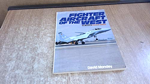 Beispielbild fr Fighter Aircraft of the West zum Verkauf von Lewes Book Centre