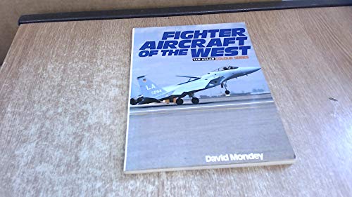 Stock image for Fighter Aircraft of the West for sale by Lewes Book Centre