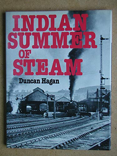 Stock image for Indian Summer of Steam for sale by WorldofBooks