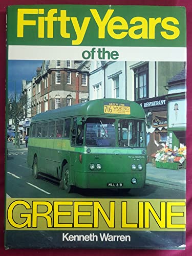 Beispielbild fr FIFTY YEARS OF THE GREEN LINE. zum Verkauf von Cambridge Rare Books