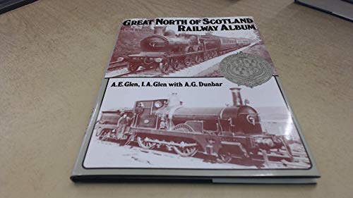 GREAT NORTH OF SCOTLAND RAILWAY ALBUM