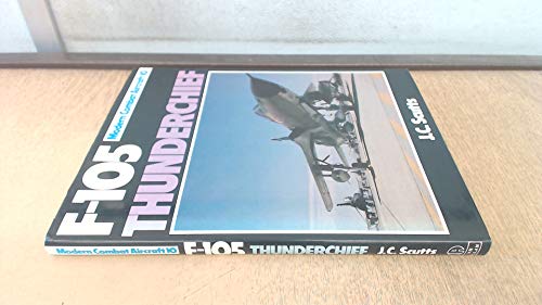 Beispielbild fr F-105 Thunderchief zum Verkauf von WorldofBooks