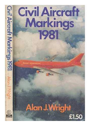 Imagen de archivo de Civil Aircraft Markings 1981 a la venta por WorldofBooks