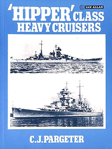 HIPPER Class Heavy Cruisers