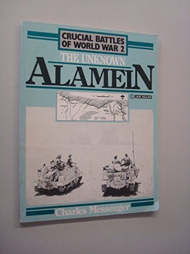 Stock image for The Unknown Alamein for sale by Bookmarc's