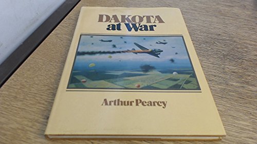 Beispielbild fr Dakota at War zum Verkauf von WorldofBooks