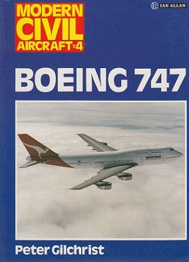 9780711012189: Boeing 747 (Modern Civil Aircraft S.)