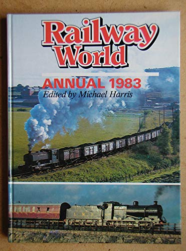Beispielbild fr Railway World" Annual 1983 zum Verkauf von WorldofBooks