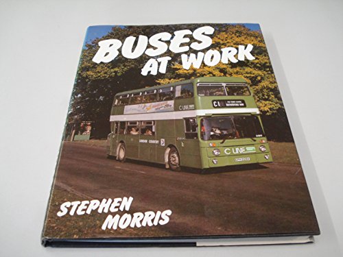 Beispielbild fr Buses at Work zum Verkauf von WorldofBooks