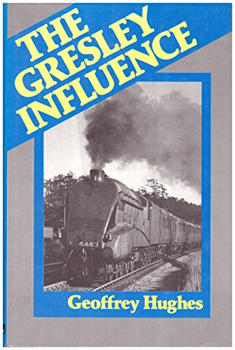 9780711012721: The Gresley Influence