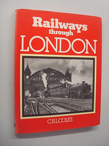 Imagen de archivo de Railways Through London a la venta por WorldofBooks