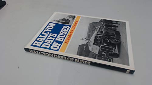 Stock image for Halcyon Days of Buses for sale by WorldofBooks