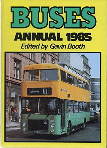 Beispielbild fr Buses Annual 1985 zum Verkauf von WorldofBooks