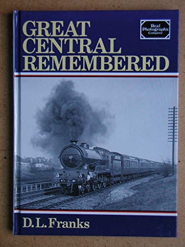 Great Central Remembered