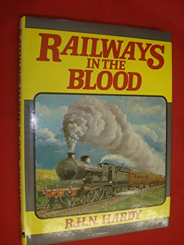 Imagen de archivo de Railways in the Blood a la venta por WorldofBooks