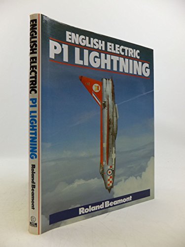 English Electric P1 Lightning (9780711014718) by Beamont, Roland
