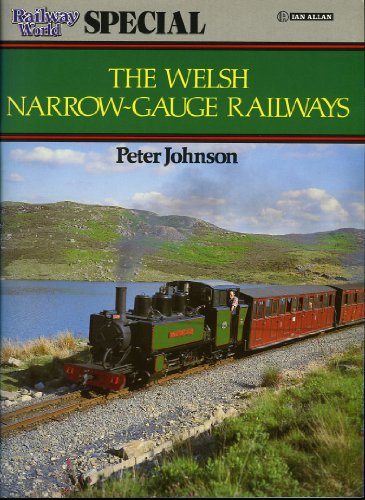 Imagen de archivo de Railway World Special: Welsh Narrow-gauge Railways a la venta por Wonder Book