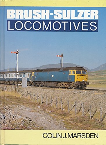 Stock image for Brush-Sulzer Locomotives for sale by Goldstone Books