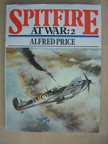 Stock image for Spitfire at War: v. 2 for sale by AwesomeBooks
